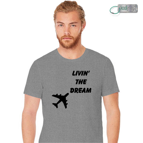 Living the Dream T-Shirt