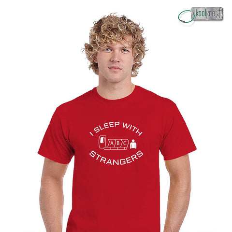 I Sleep With Strangers T-Shirt