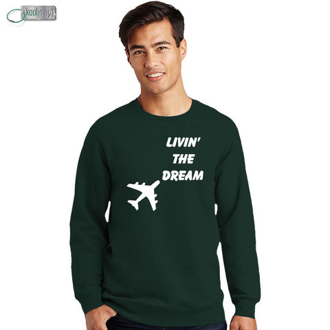 Living the Dream Sweatshirt