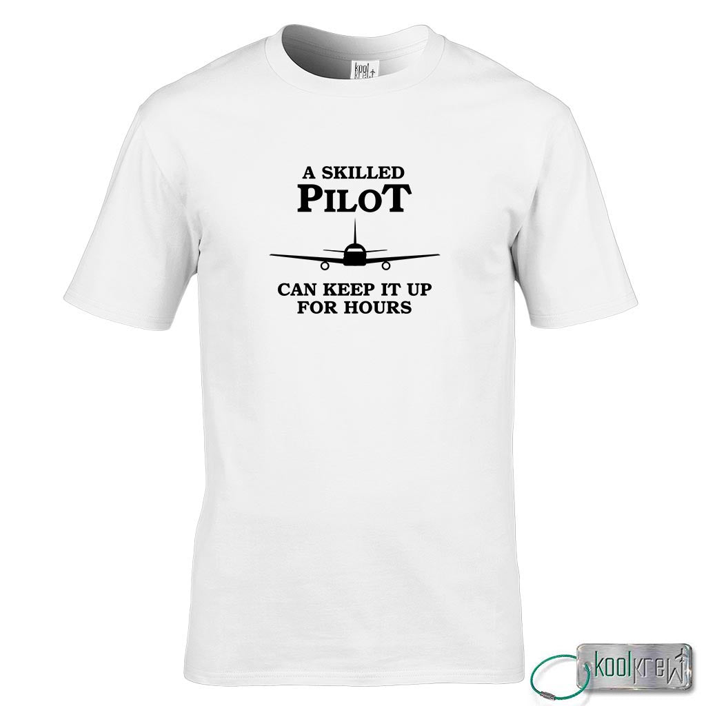 A Skilled Pilot Can Keep It Up For Hours T-Shirt