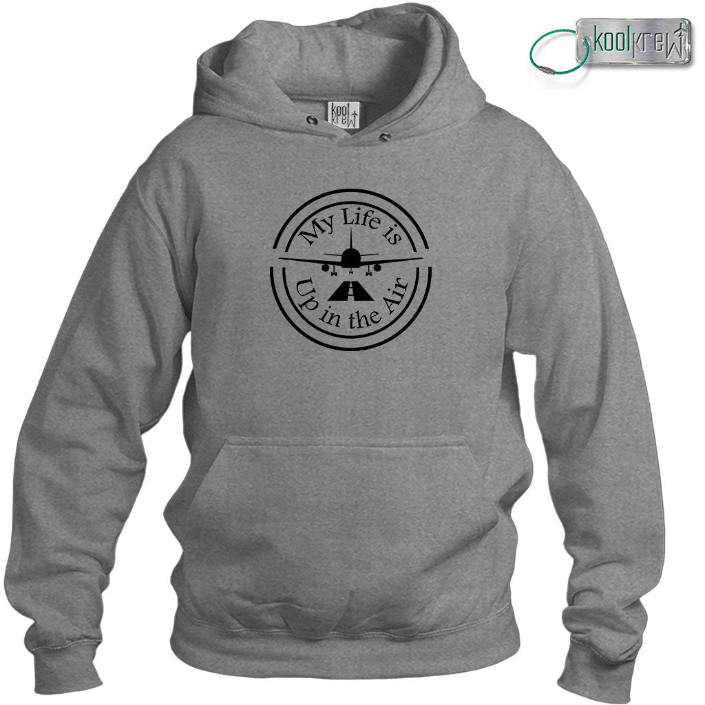 My Life Is Up in the Air Hoodie