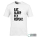 Eat Sleep Fly Repeat T-Shirt