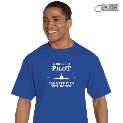 A Skilled Pilot Can Keep It Up For Hours T-Shirt