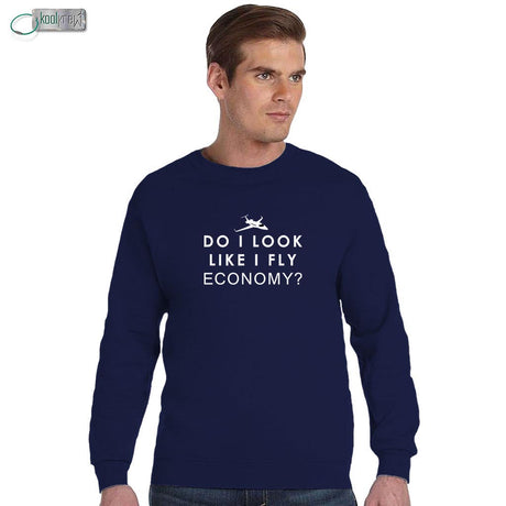 Do I Look Like I Fly Economy Sweatshirt