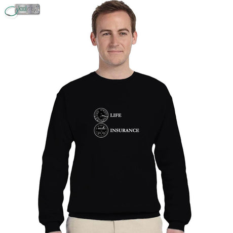 Life Insurance Sweatshirt