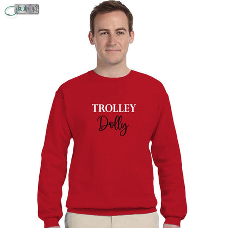 Trolley Dolly Sweatshirt