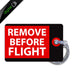 Remove Before Flight Tag
